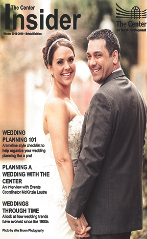 The Center Insider Issue 2.1 – Winter 2018-2019 Bridal Edition