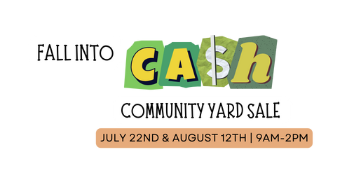 Fall into Cash Community Yard Sale Registration is now open!